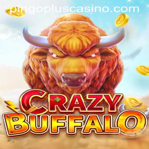 Exploring the Thrills of CRAZYBUFFALO at PINGOPLUS CASINO