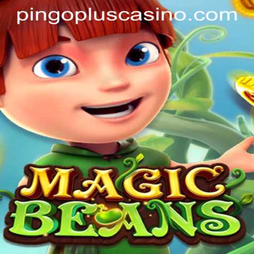 Diving into MAGICBEANS: A Revolutionary Game Experience at PINGOPLUS CASINO